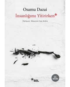 İnsanlığımı Yitirirken