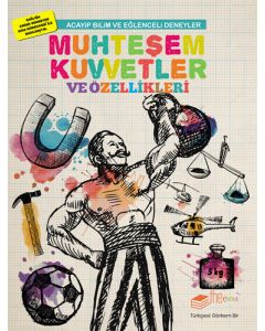 Muhteşem Kuvvetler ve Özellikleri