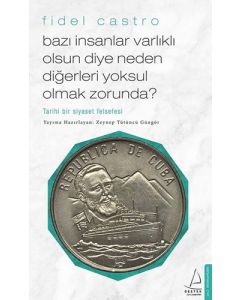Bazı İnsanlar Varlıklı Olsun Diye Neden Diğerleri Yoksul Olmak Zorunda?