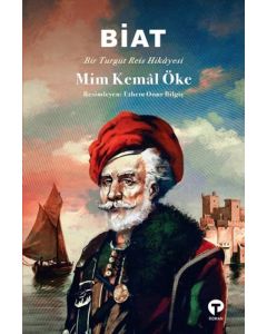 Biat - Bir Turgut Reis Hikayesi