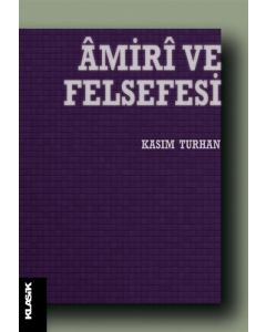 Amiri ve Felsefesi