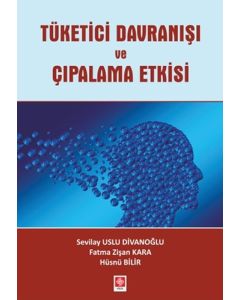 Tüketici Davranışı ve Çıpalama Etkisi