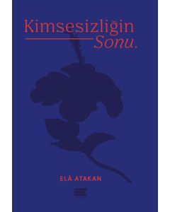 Kimsesizliğin Sonu