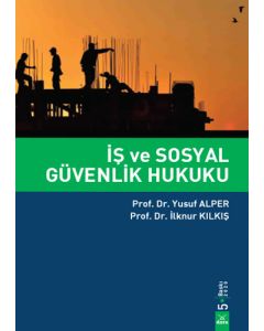İş ve Sosyal Güvenlik Hukuku