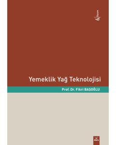 Yemeklik Yağ Teknolojisi