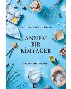 Annem Bir Kimyager