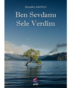 Ben Sevdamı Sele Verdim