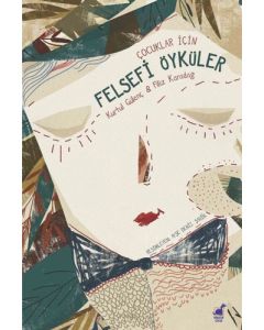 Çocuklar İçin Felsefi Öyküler