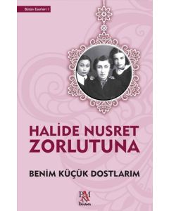 Benim Küçük Dostlarım