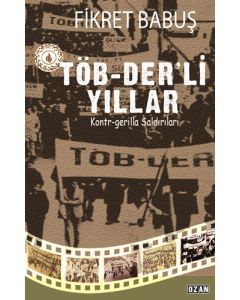 Töb-Der’li Yıllar