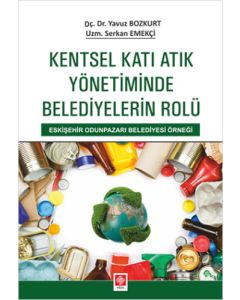 Kentsel Katı Atık Yönetiminde Belediyelerin Rolü