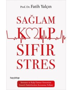Sağlam Kalp Sıfır Stres