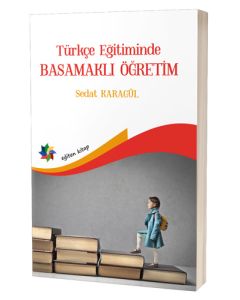 Türkçe Eğitimde Basamaklı Öğretim