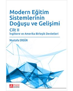 Modern Eğitim Sistemlerinin Doğuşu ve Gelişimi