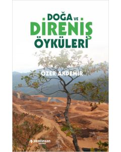 Doğa ve Direniş Öyküleri