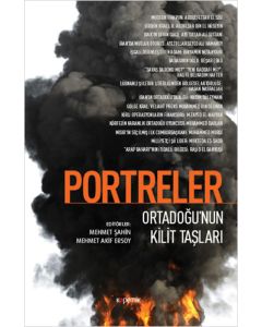 Portreler - Ortadoğu'nun Kilit Taşları