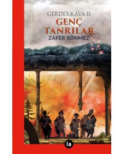 Genç Tanrılar - Gerdekkaya 2
