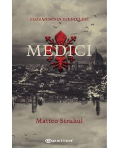 Medici - Floransa'nın Efendileri
