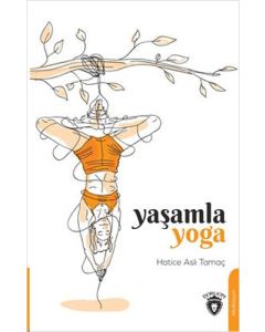 Yaşamla Yoga