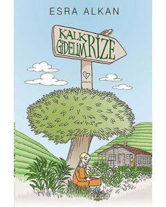 Kalk Gidelim - Rize
