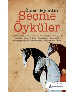 Ömer Seyfettin - Seçme Öyküler