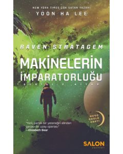 Raven Stratagem - Makinelerin İmparatorluğu Serisi 2. Kitap