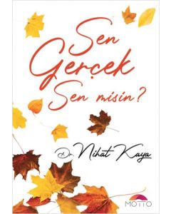 Sen Gerçek Sen Misin?