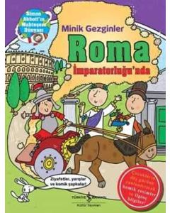 Minik Gezginler - Roma İmparatorluğu'nda (Ciltli)