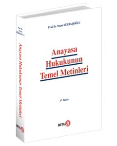 Anayasa Hukukunun Temel Metinleri