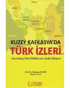 Kuzey Kafkasya'da Türk İzleri