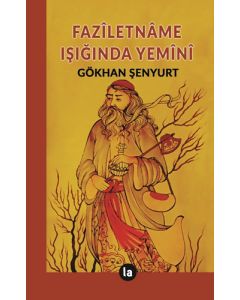 Faziletname Işığında Yemini