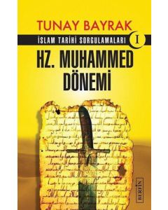 Hz. Muhammed Dönemi