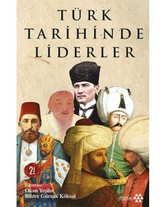 Türk Tarihinde Liderler