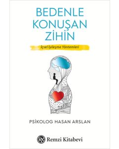 Bedenle Konuşan Zihin
