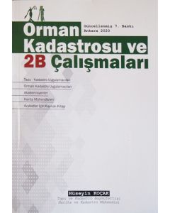 Orman Kadastrosu ve 2B Çalışmaları