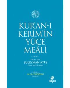 Kur’an-ı Kerim’in Yüce Meali (Orta Boy)