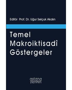 Temel Makroiktisadi Göstergeler