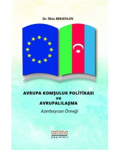 Avrupa Komşuluk Politikası ve Avrupalılaşma
