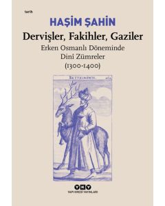 Dervişler Fakihler Gaziler 