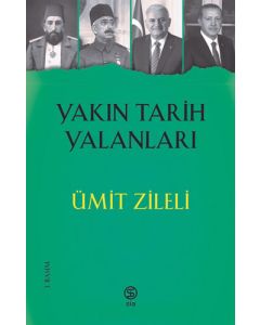 Yakın Tarih Yalanları