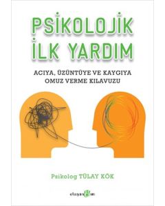 Psikolojik İlk Yardım