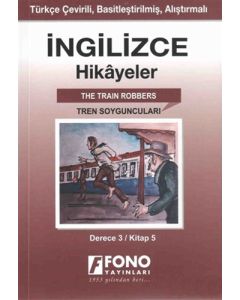 İngilizce Hikayeler - Tren Soyguncuları (Derece 3)
