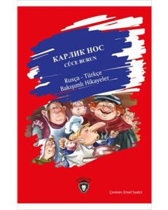 Cüce Burun Rusça - Türkçe Bakışımlı Hikayeler