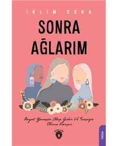 Sonra Ağlarım