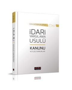 İdari Yargılama Usulü Kanunu ve İlgili Kanunlar