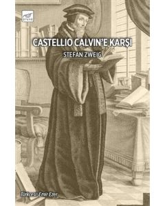 Castellio Calvin’e Karşı