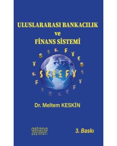 Uluslararası Bankacılık ve Finans Sistemi