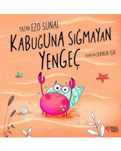 Kabuğuna Sığmayan Yengeç