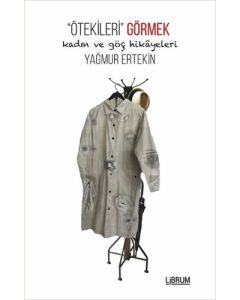 Ötekileri Görmek