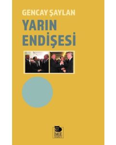Yarın Endişesi